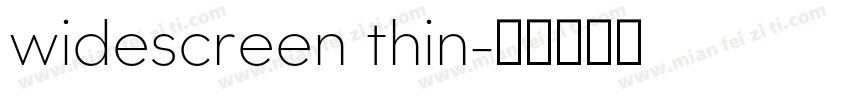 widescreen thin字体转换